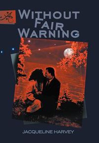 Cover image for Without Fair Warning