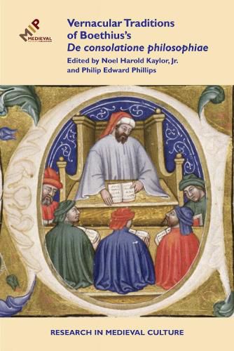 Cover image for Vernacular Traditions of Boethius's De consolatione philosophiae