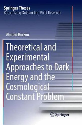 Cover image for Theoretical and Experimental Approaches to Dark Energy and the Cosmological Constant Problem