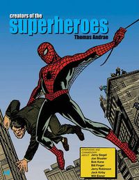 Cover image for Creators Of The Superheroes