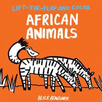 Cover image for Lift-the-flap and Color African Animals