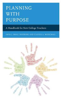 Cover image for Planning with Purpose: A Handbook for New College Teachers