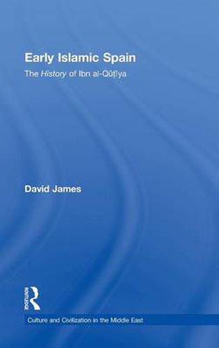 Cover image for Early Islamic Spain: The History of Ibn al-Qutiyah