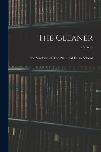 Cover image for The Gleaner; v.36 no.4