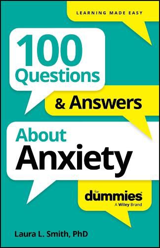 Cover image for 100 Questions & Answers About Anxiety For Dummies