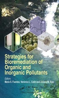 Cover image for Strategies for Bioremediation of Organic and Inorganic Pollutants