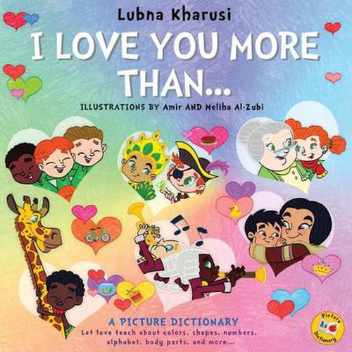 Cover image for I Love You More Than..: A Picture Dictionary