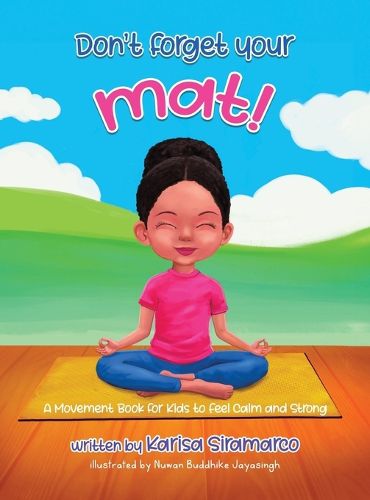 Cover image for Don't Forget Your Mat!