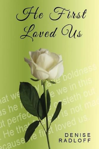 Cover image for He First Loved Us: Prophetic Daily Devotionals