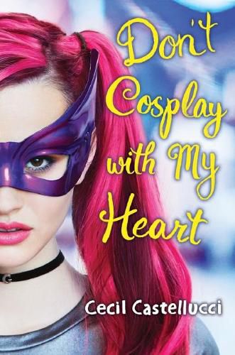 Cover image for Don'T Cosplay with My Heart