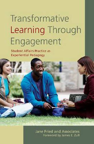 Cover image for Transformative Learning Through Engagement: Student Affairs Practice as Experiential Pedagogy