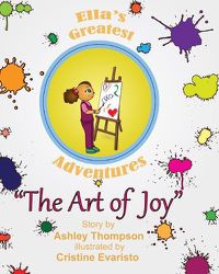 Cover image for Ella's Greatest Adventures: The Art of Joy