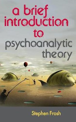 Cover image for A Brief Introduction to Psychoanalytic Theory