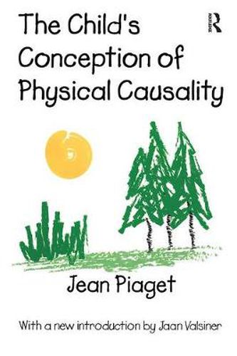 Cover image for The Child's Conception of Physical Causality