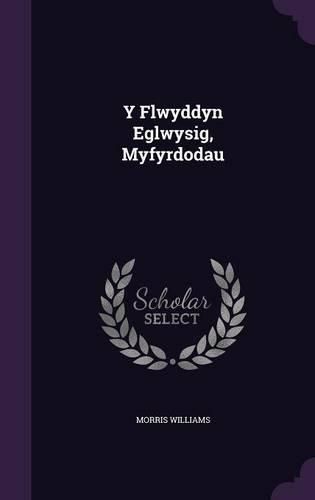 Cover image for Y Flwyddyn Eglwysig, Myfyrdodau