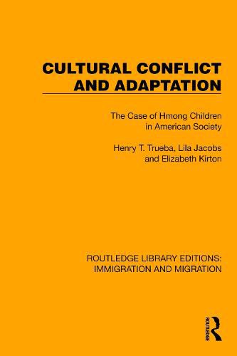 Cultural Conflict and Adaptation: The Case of Hmong Children in American Society