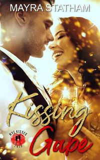 Cover image for Kissing Gabe: NYE Kisses