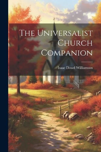 Cover image for The Universalist Church Companion