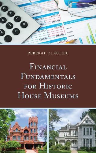 Cover image for Financial Fundamentals for Historic House Museums