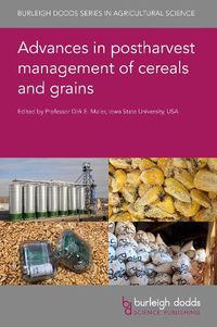 Cover image for Advances in Postharvest Management of Cereals and Grains