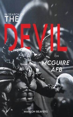 Cover image for In Search of the Devil on McGuire Air Force Base