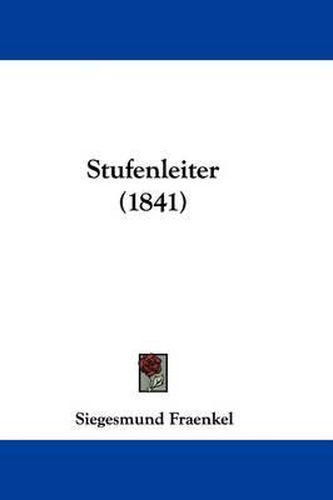 Cover image for Stufenleiter (1841)