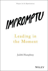 Cover image for Impromptu - Leading in the Moment