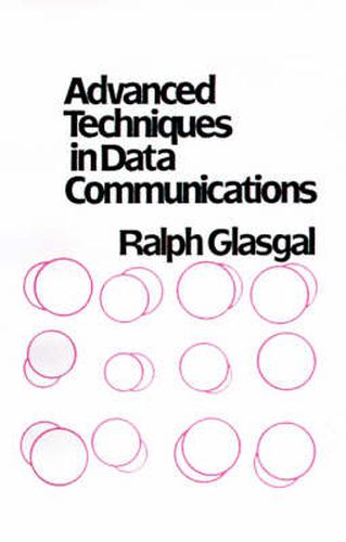 Cover image for Advanced Techniques in Data Communication