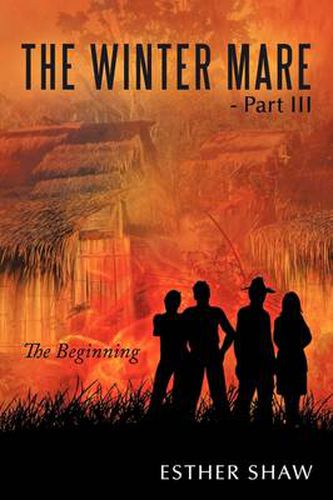 Cover image for The Winter Mare - Part III: The Beginning