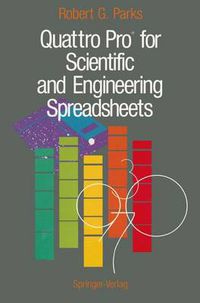 Cover image for Quattro Pro (R) for Scientific and Engineering Spreadsheets