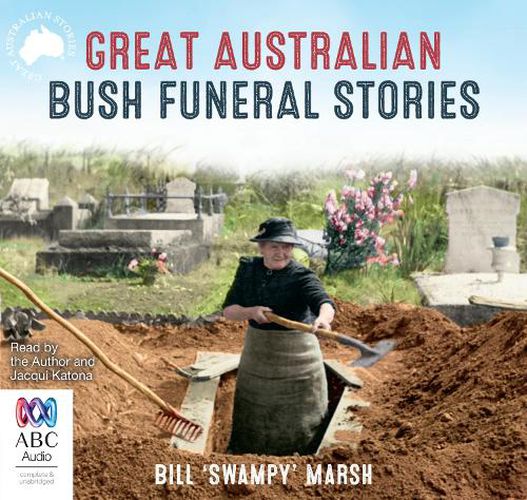 Cover image for Great Australian Bush Funeral Stories