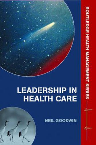 Cover image for Leadership in Health Care: A European perspective