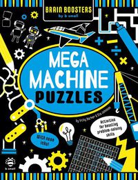 Cover image for Mega Machine Puzzles: Activities for Boosting Problem-Solving Skills!