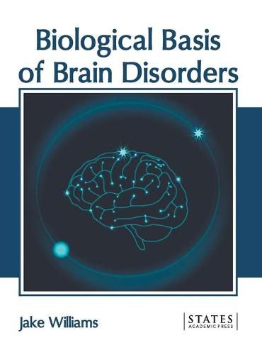 Cover image for Biological Basis of Brain Disorders