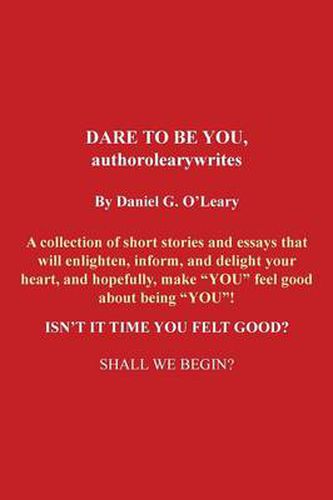 Cover image for Dare to Be You, Authorolearywrites