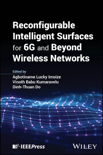 Cover image for Reconfigurable Intelligent Surfaces for 6G and Beyond Wireless Networks