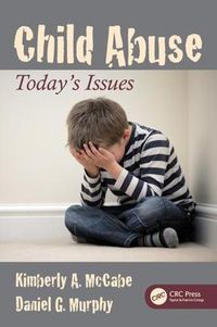 Cover image for Child Abuse: Today's Issues