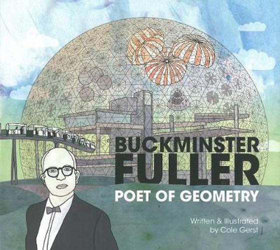 Cover image for Buckminster Fuller: Poet of Geometry