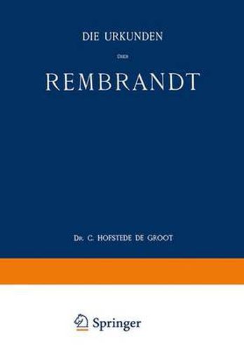 Cover image for Die Urkunden UEber Rembrandt: 1575-1721