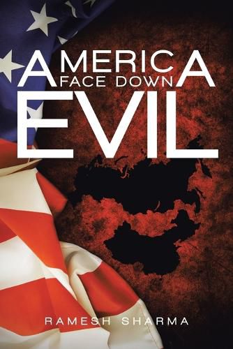 Cover image for America Face Down Evil