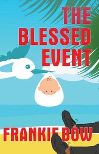 Cover image for The Blessed Event