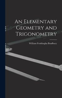 Cover image for An Elementary Geometry and Trigonometry