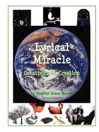 Cover image for Lyrical Miracle: Creativity in Creation