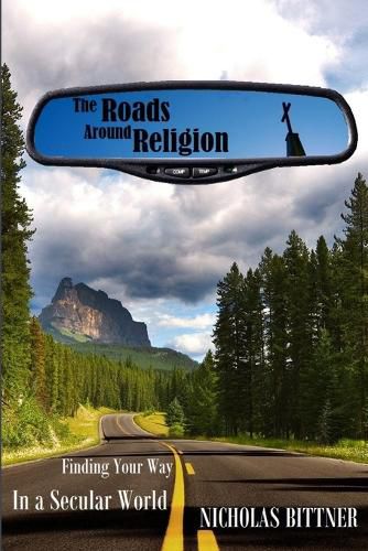Cover image for The Roads Around Religion