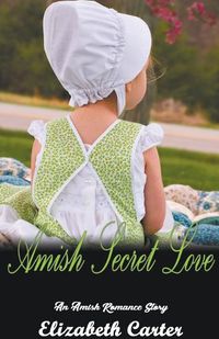 Cover image for Amish Secret Love