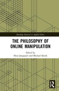 Cover image for The Philosophy of Online Manipulation