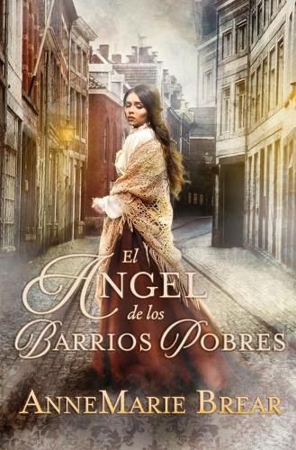 El angel de los barrios pobres