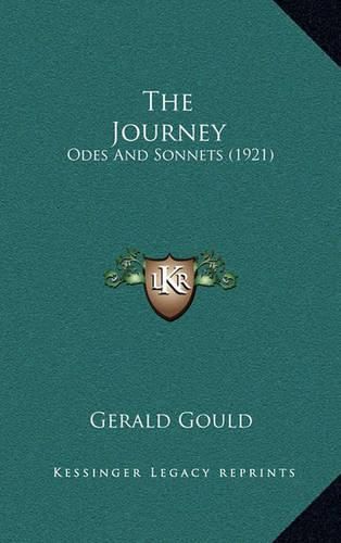 The Journey: Odes and Sonnets (1921)