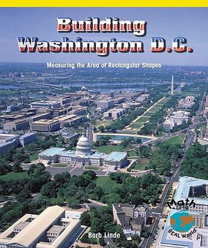 Building Washington, D.C: Measuring the Area of Rectangular Spaces