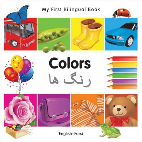 Cover image for My First Bilingual Book-Colors (English-Farsi)